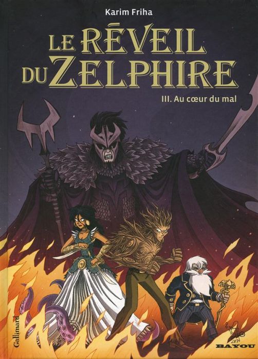 Emprunter Le réveil du Zelphire Tome 3 : Au coeur du mal livre