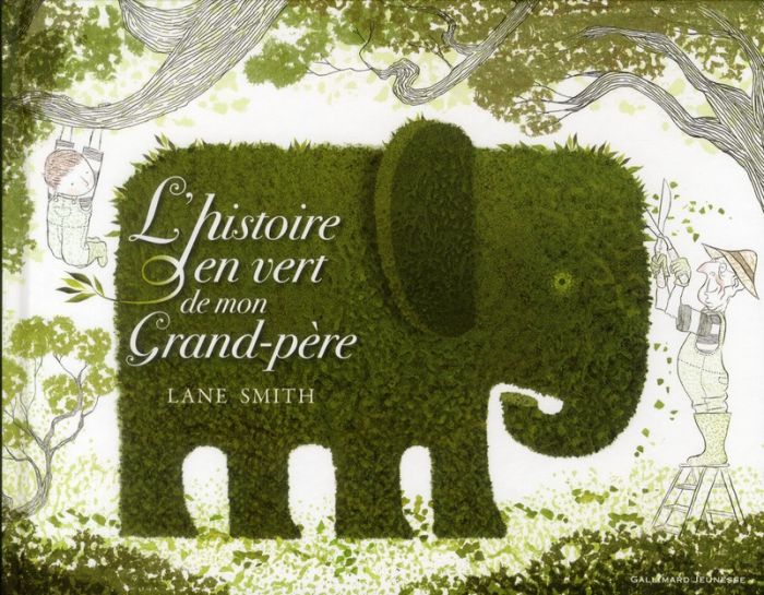 Emprunter L'histoire en vert de mon grand-père livre