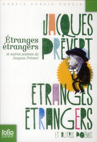 Emprunter Etranges étrangers et autres poèmes de Jacques Prévert livre