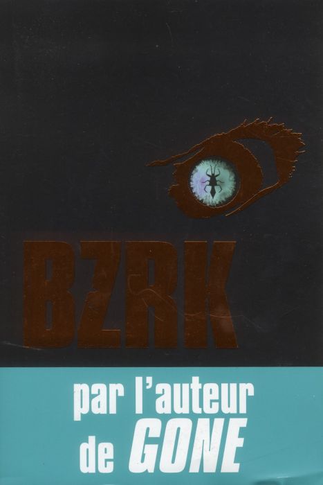 Emprunter BZRK Tome 1 livre