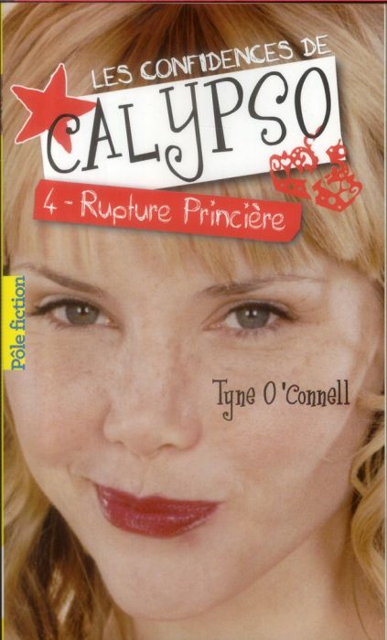 Emprunter Les confidences de Calypso Tome 4 : Rupture princière livre