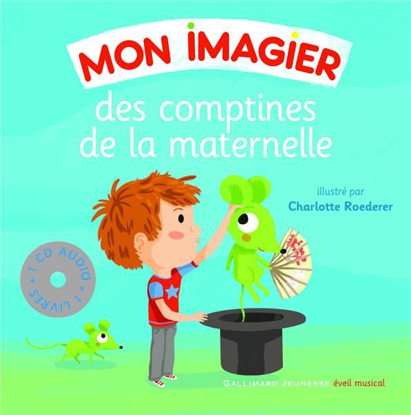 Emprunter Mon imagier des comptines de la maternelle. Avec 1 CD audio livre