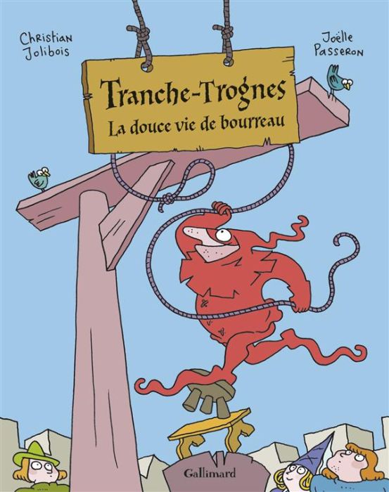 Emprunter Tranche-Trognes Tome 2 : La douce vie de bourreau livre