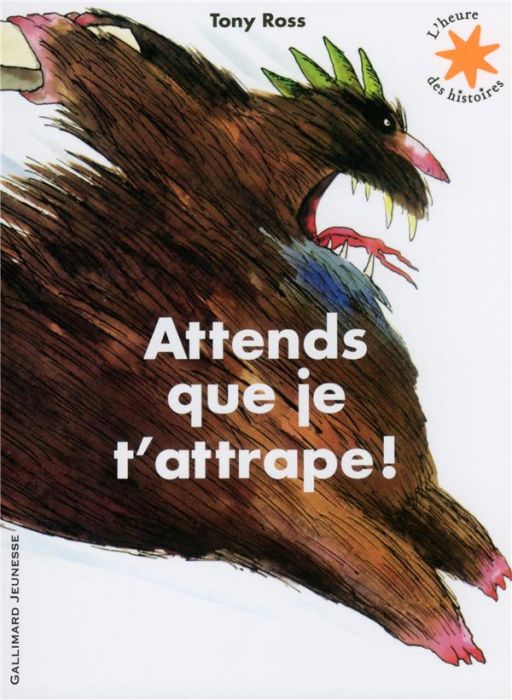 Emprunter Attends que je t'attrape ! livre