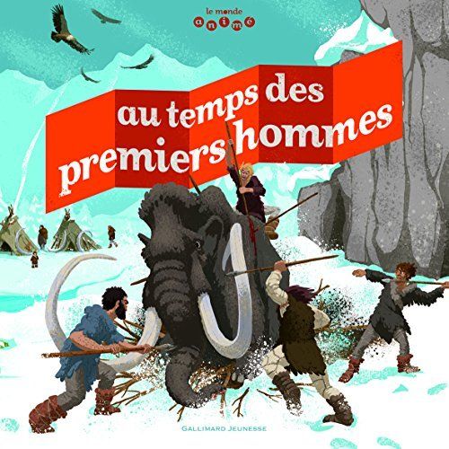 Emprunter Au temps des premiers hommes livre