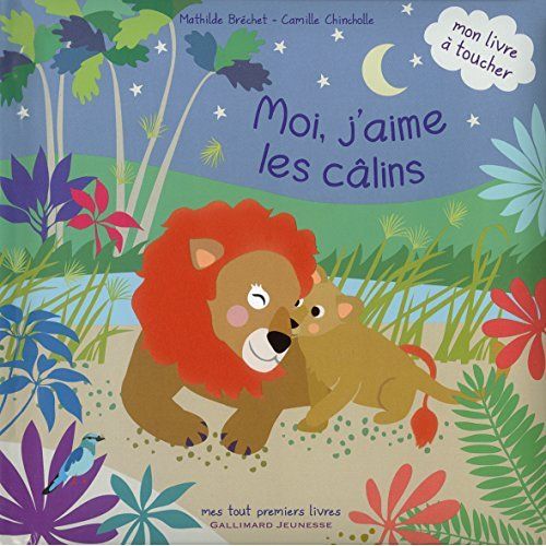 Emprunter Moi, j'aime les câlins livre