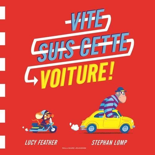 Emprunter Vite suis cette voiture ! livre