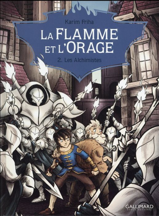 Emprunter La flamme et l'orage Tome 2 : Les alchimistes livre