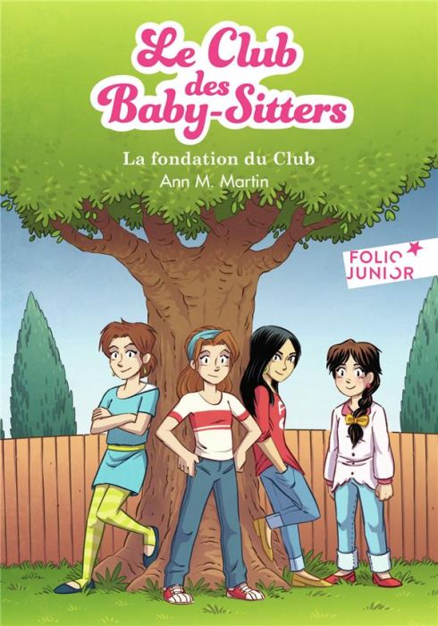 Emprunter Le Club des Baby-Sitters Tome 0 : La fondation du club livre