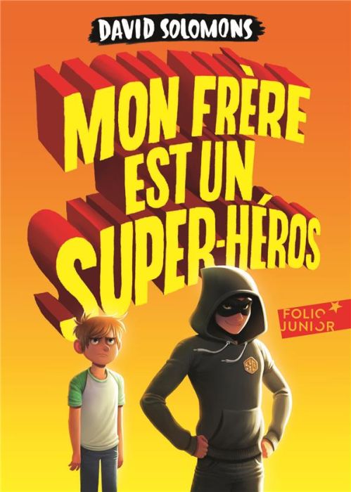 Emprunter Mon frère est un super-héros livre