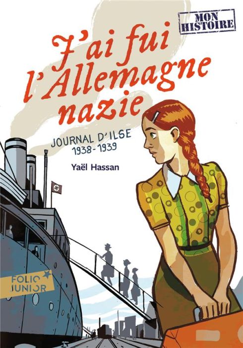 Emprunter J'ai fui l'Allemagne nazie. Journal d'Ilse, 1938-1939 livre