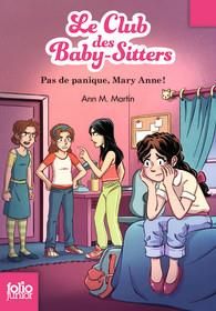 Emprunter Le Club des Baby-Sitters Tome 4 : Pas de panique, Mary Anne ! livre