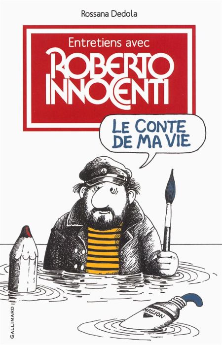 Emprunter Le conte de ma vie. Entretiens avec Roberto Innocenti livre