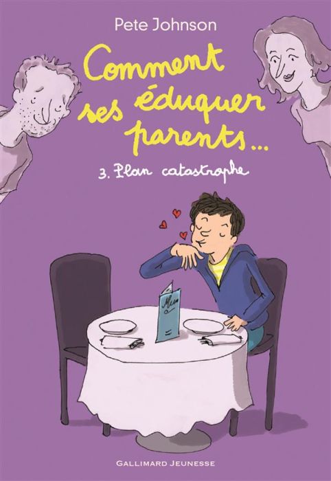 Emprunter Comment éduquer ses parents... Tome 3 : Plan catastrophe livre