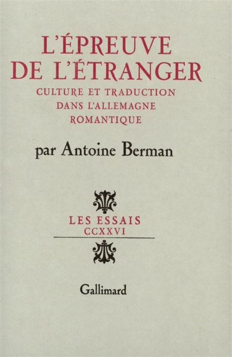 Emprunter L'épreuve de l'étranger. Culture et traduction dans l'Allemagne ramantique livre