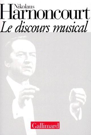 Emprunter LE DISCOURS MUSICAL. Pour une nouvelle conception de la musique livre