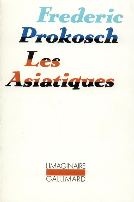 Emprunter Les Asiatiques livre