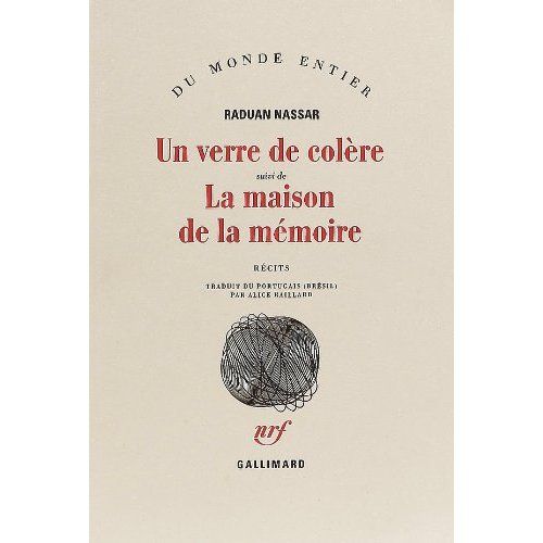 Emprunter Un Verre de colère. (suivi de) La Maison de la mémoire livre