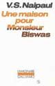 Emprunter Une maison pour Monsieur Biswas livre