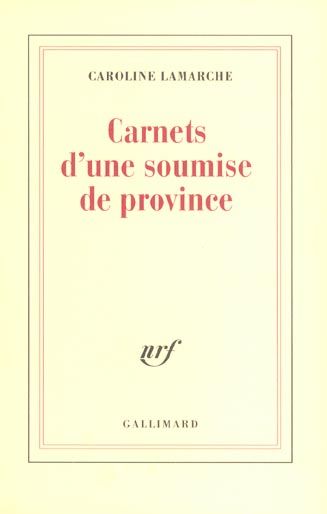 Emprunter Carnets d'une soumise de province livre