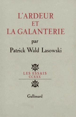 Emprunter L'Ardeur et la galanterie livre