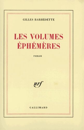 Emprunter Les Volumes éphémères livre