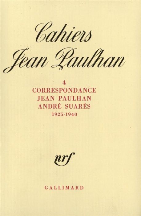 Emprunter Cahiers Jean Paulhan N° 4 : Correspondance (1925-1940) livre