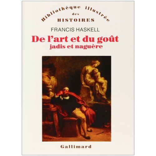 Emprunter De l'art et du goût, jadis et naguère livre