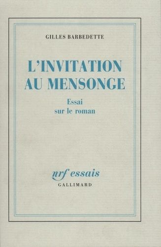 Emprunter L' Invitation au mensonge. Essai sur le roman livre