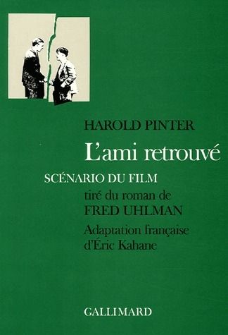 Emprunter L'ami retrouvé. Scénario du film tiré du roman de Fred Uhlman livre