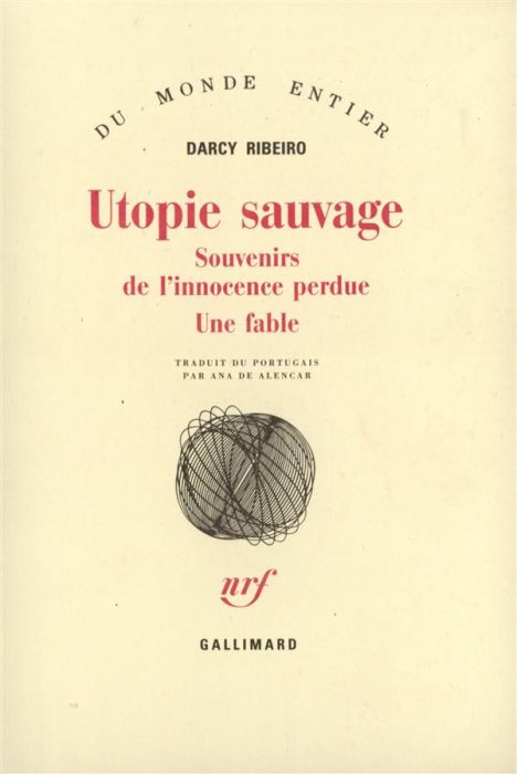 Emprunter Utopie sauvage (Souvenirs de l'innocence perdue, une fable) livre