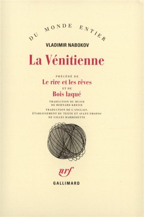 Emprunter La Vénitienne et autres nouvelles. Précédé de Le rire et les rêves et de Bois laqué livre