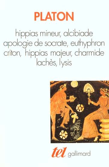 Emprunter Hippias mineur. Alcibiade. Apologie de Socrate. Euthyphron... livre