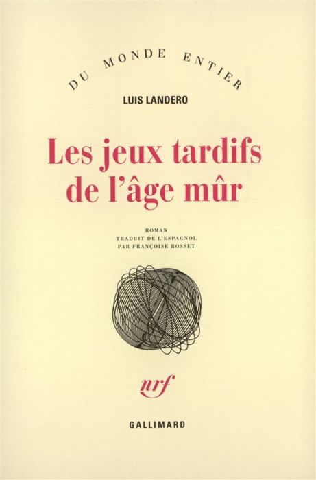 Emprunter Les jeux tardifs de l'âge mûr livre