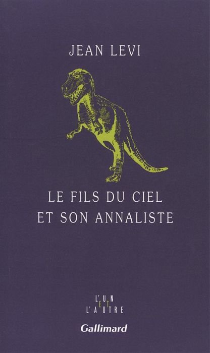 Emprunter Le fils du ciel et son annaliste livre