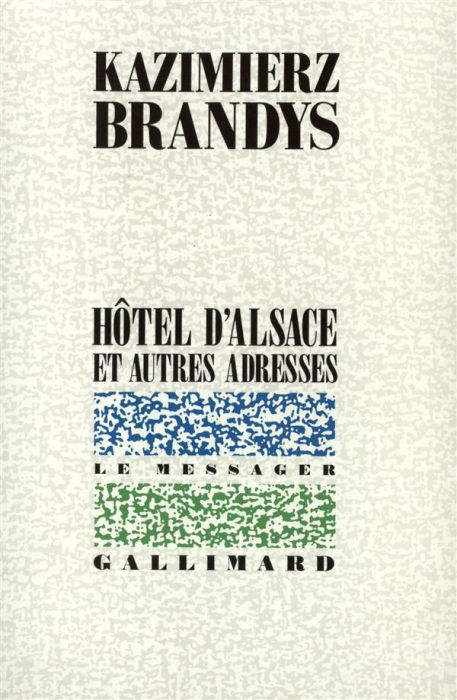 Emprunter Hôtel d'Alsace et autres adresses livre