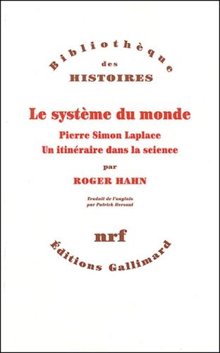 Emprunter Le système du monde. Pierre Simon Laplace, un itinéraire dans la science livre