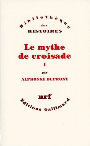 Emprunter LE MYTHE DE CROISADE. Tome 1 livre