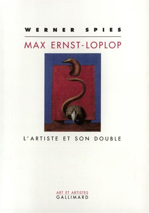 Emprunter Max Ernst-Loplop. L'artiste et son double livre