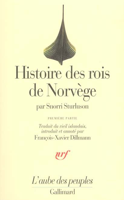 Emprunter Histoire des rois de Norvège. Tome 1, Des origines mythiques de la dynastie à la bataille de Svold livre