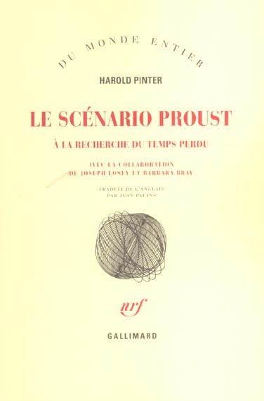 Emprunter Le scénario Proust. A la recherche du temps perdu livre