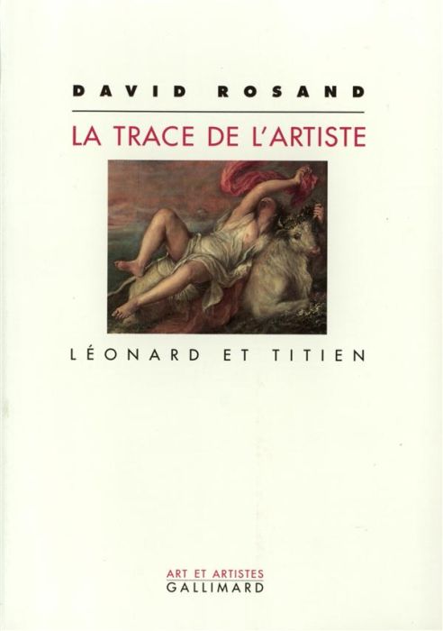 Emprunter La trace de l'artiste. Léonard et Titien livre