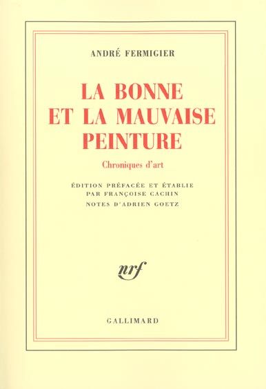 Emprunter La bonne et la mauvaise peinture. Chroniques d'art livre