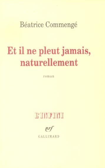 Emprunter Et il ne pleut jamais, naturellement livre