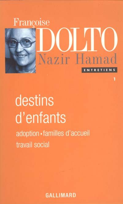 Emprunter ENTRETIENS. Tome 1, destins d'enfants, adoption, familles d'accueil, travail social, entretiens livre