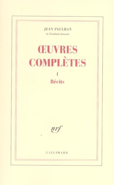 Emprunter Oeuvres complètes. Tome 1, Récits livre