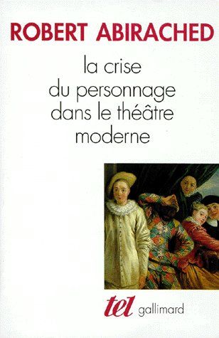 Emprunter La crise du personnage dans le théâtre moderne livre