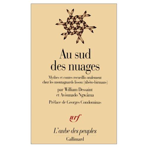 Emprunter Au sud des nuages. Mythes et contes recueillis oralement chez les montagnards lissou (tibéto-birmans livre