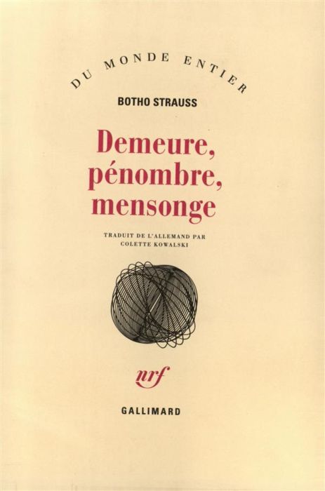 Emprunter Demeure, pénombre, mensonge livre