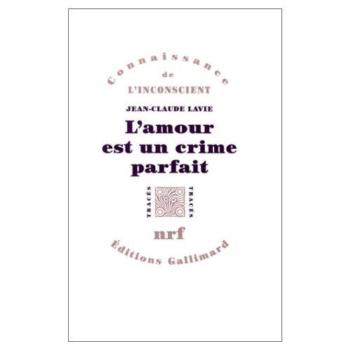 Emprunter L'amour est un crime parfait livre